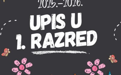 Upisi u 1. razred u školskoj godini 2025./2026.